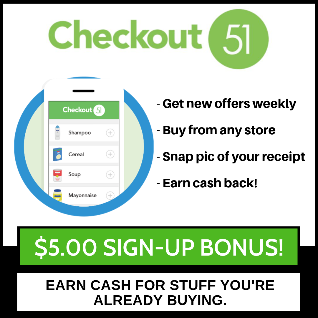 CHECKOUT 51 $5.00 Sign-Up Bonus