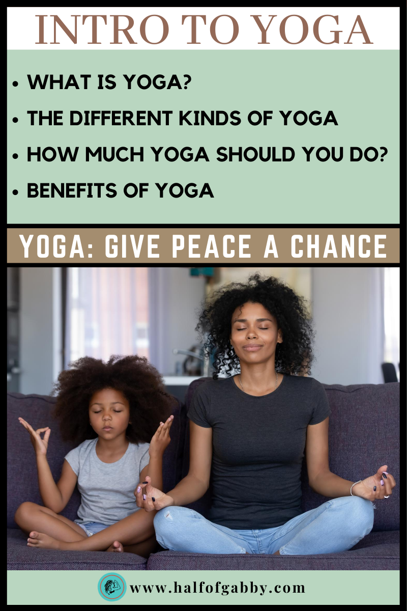 YOGA: GIVE PEACE A CHANCE