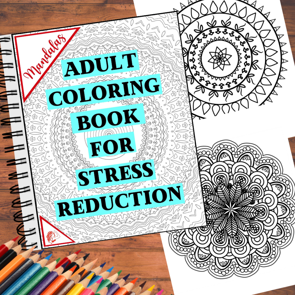 Adult Coloring Book For Stress Reduction: Mandalas DIGITAL