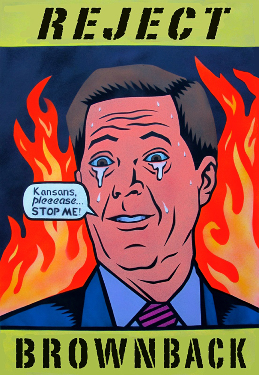  Reject Brownback:&nbsp;After enduring one horror after another, from a draconian tax-cut plan that crippled the state to the  elimination of the Kansas Arts Commission ,&nbsp;I came to the conclusion that the governor was powerless to stop the destr