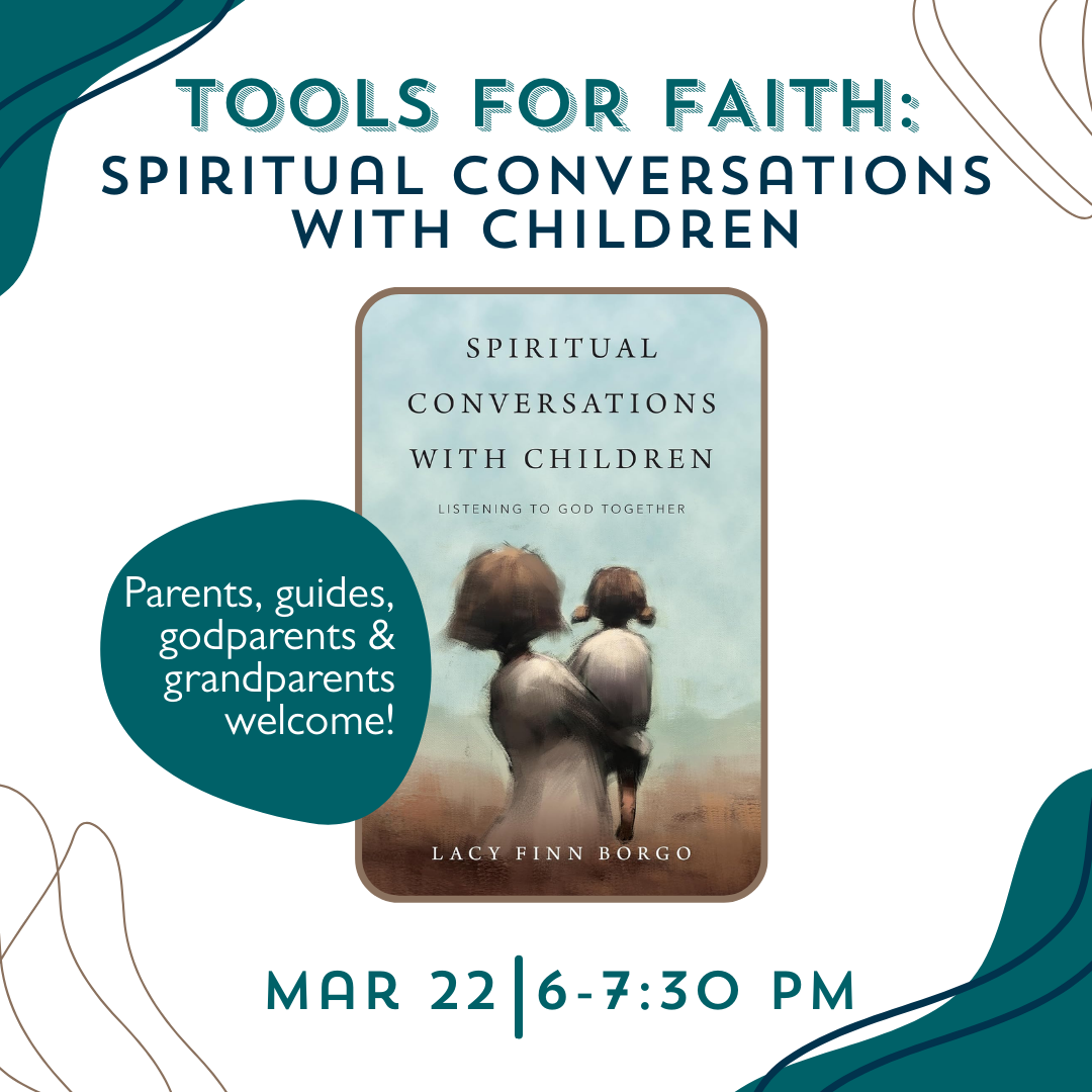 Tools for Faith: Spiritual Conversations with Children