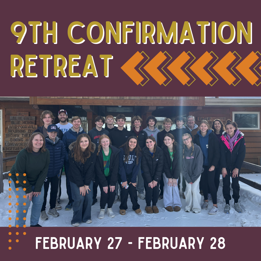 9th Grade Confirmation Retreat