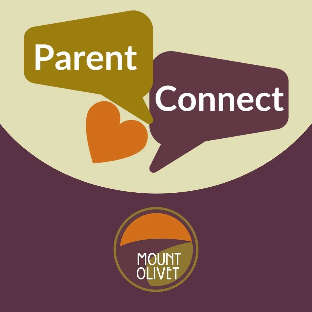 Parent Connect at Mount Olivet
Wednesdays | 7:15-8:00pm | begins September 23

While students are in Faith Explorers, Confirmation, Choir, or other classes on Wednesday evenings, connect in community with other parents. This is time for conversation 