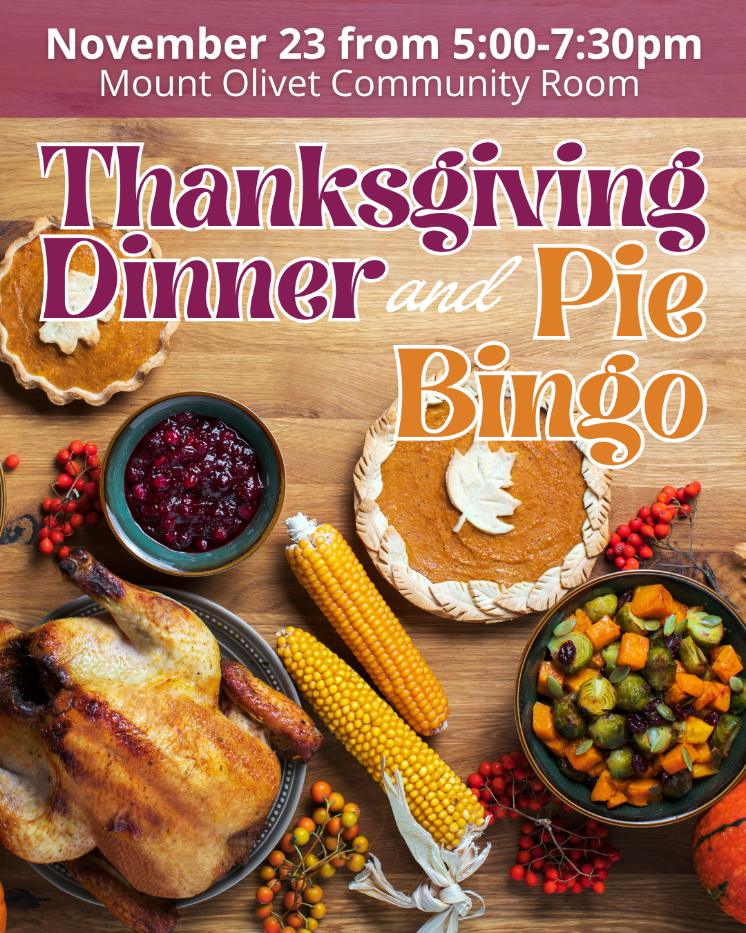 Thanksgiving Dinner &amp; Pie Bingo