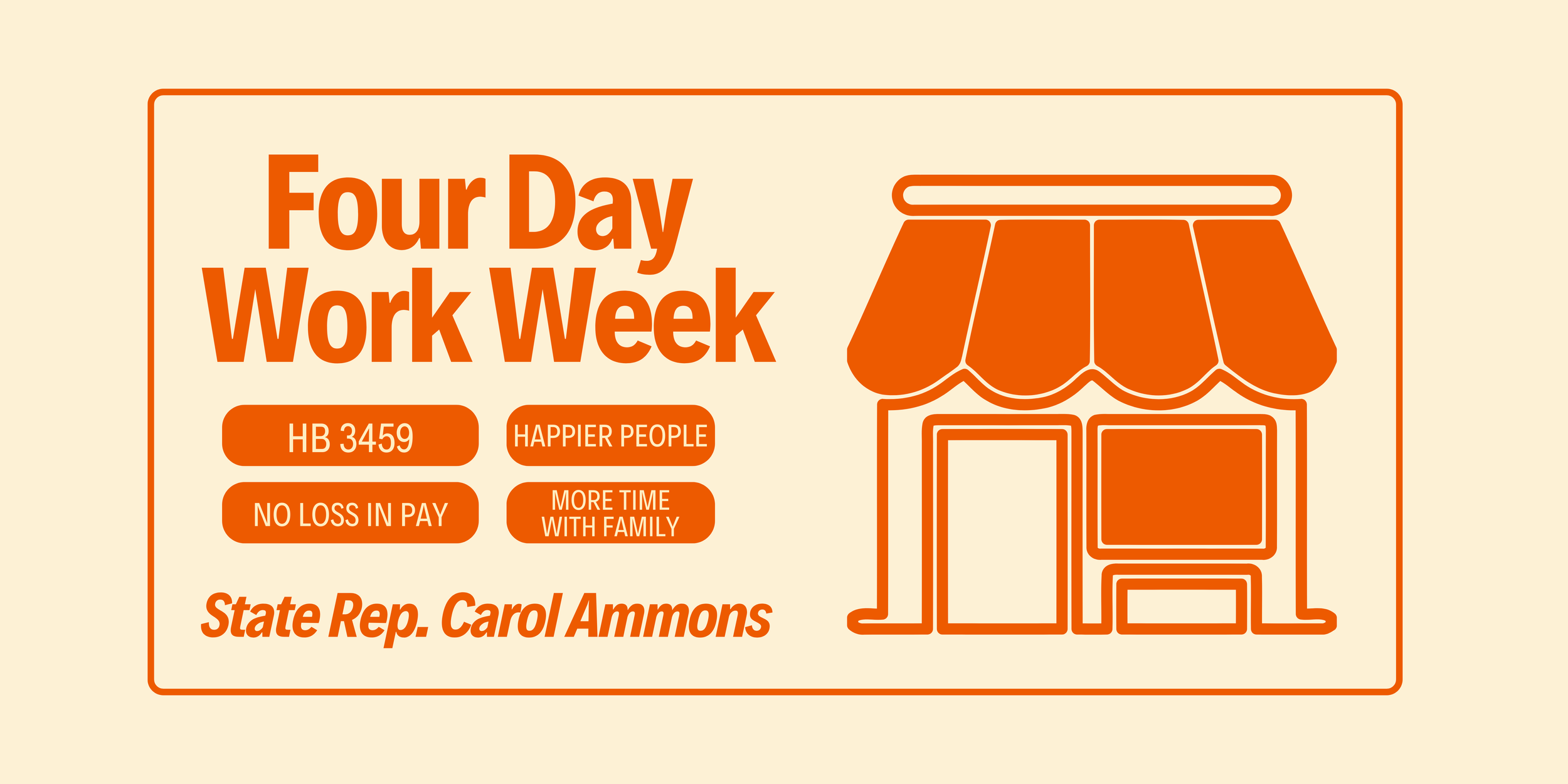 Four Day Work Week (HB 3459) — State Representative Carol Ammons