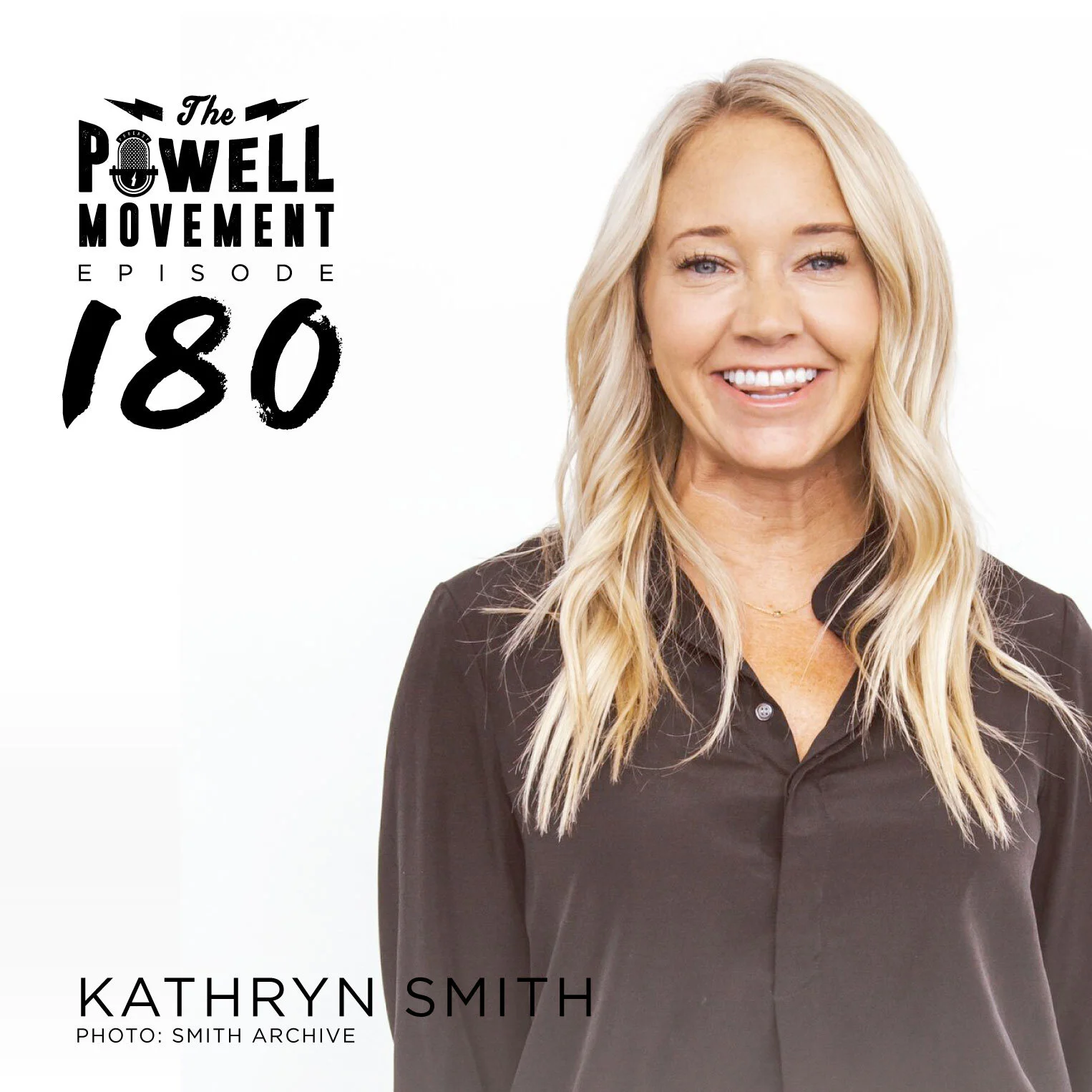 EPISODE 180: KATHRYN SMITH
