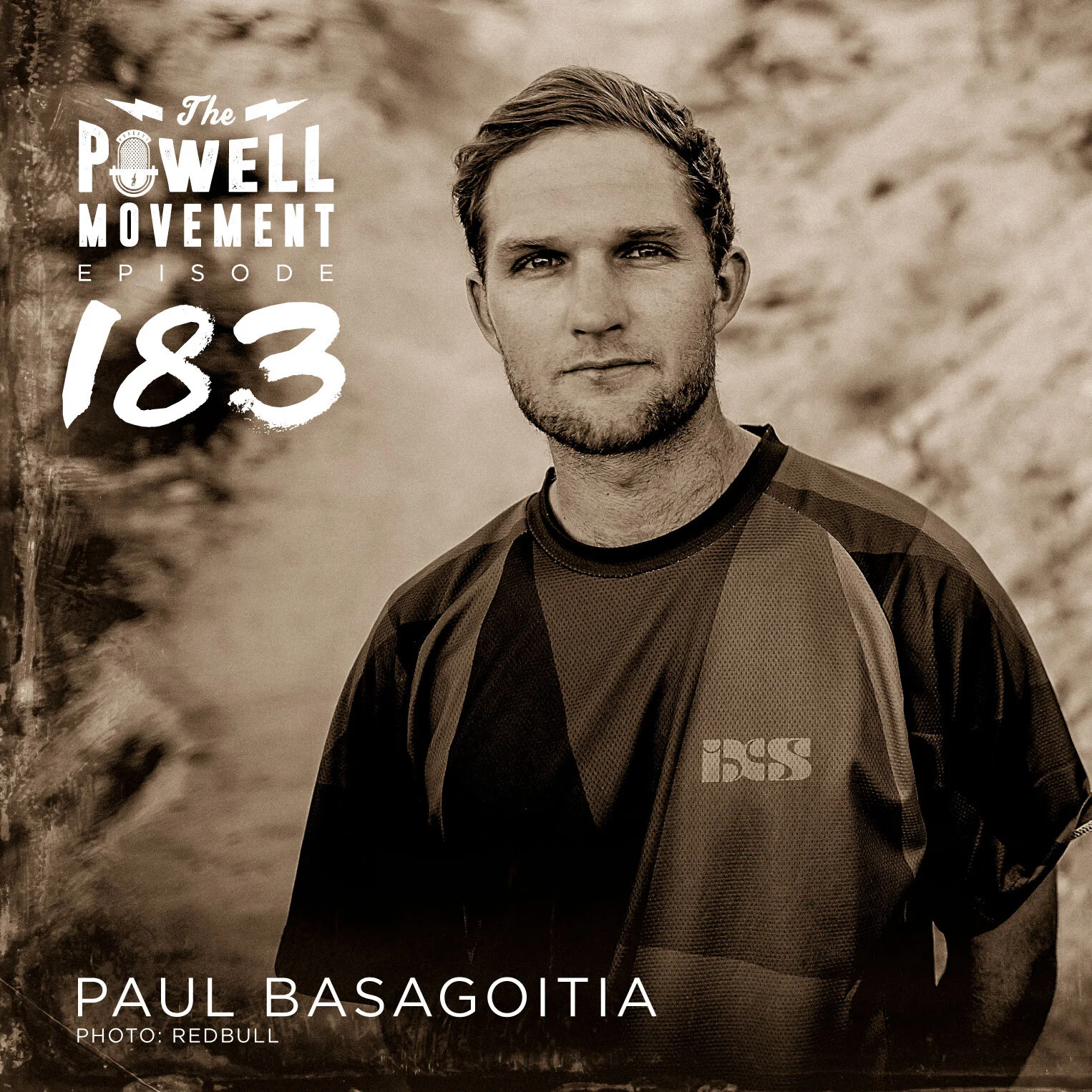 EPISODE 183: PAUL BASAGOITIA