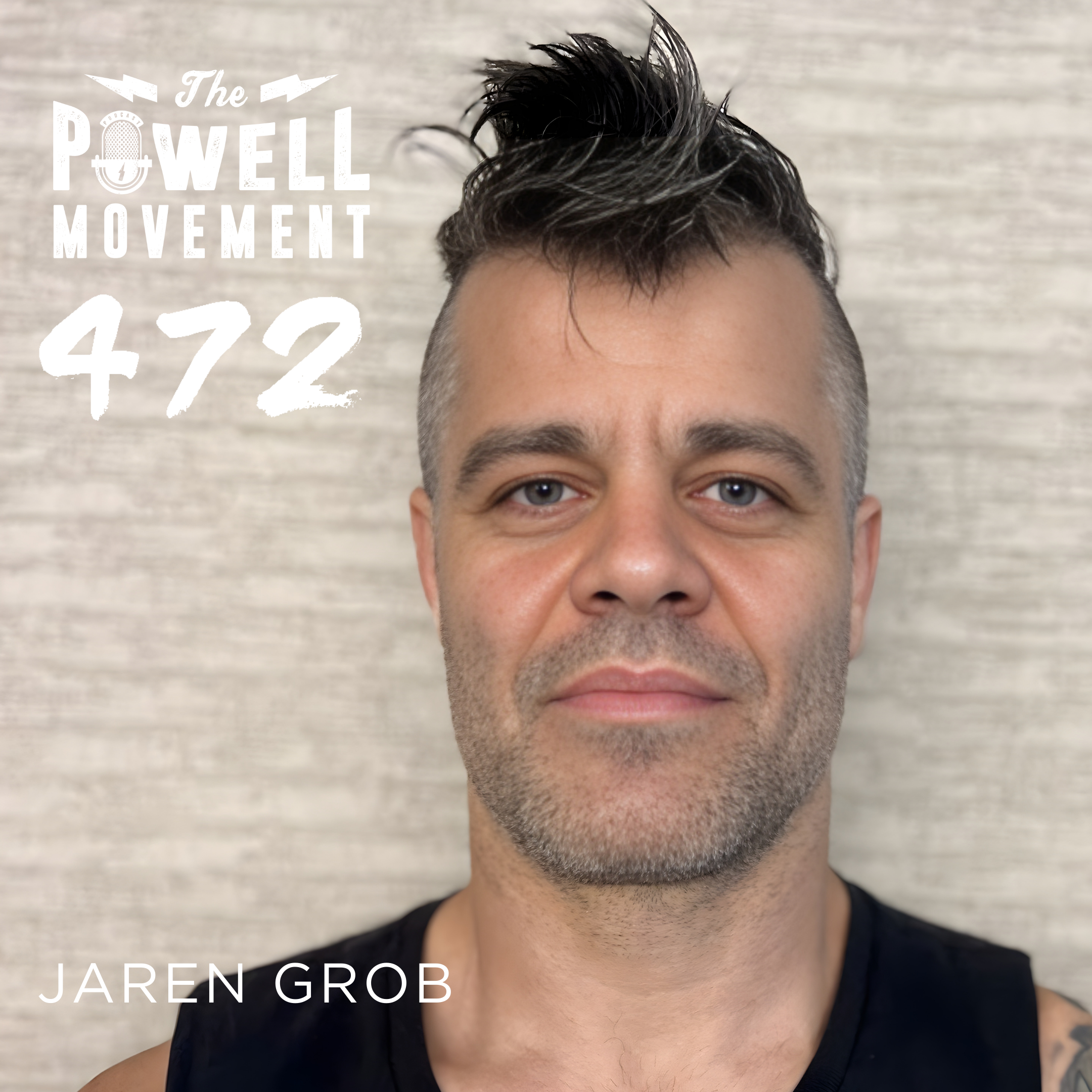 TPM EPISODE 472: JAREN GROB