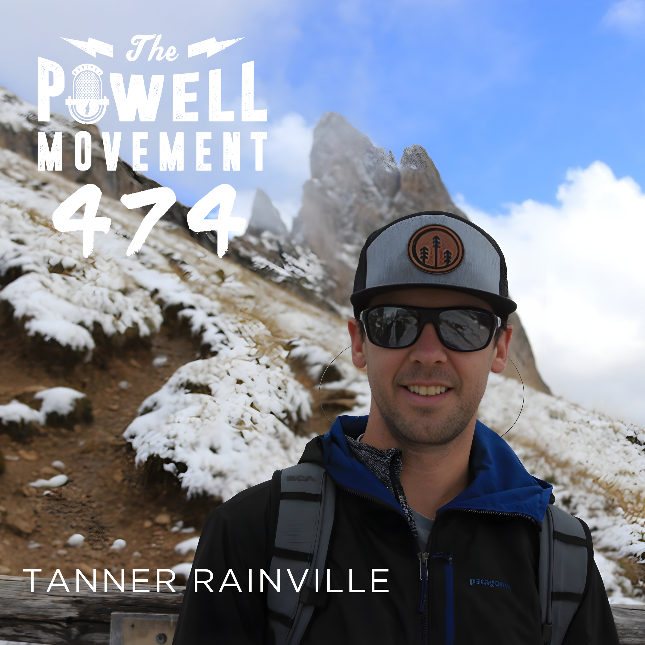 TPM EPISODE 474: TANNER RAINVILLE