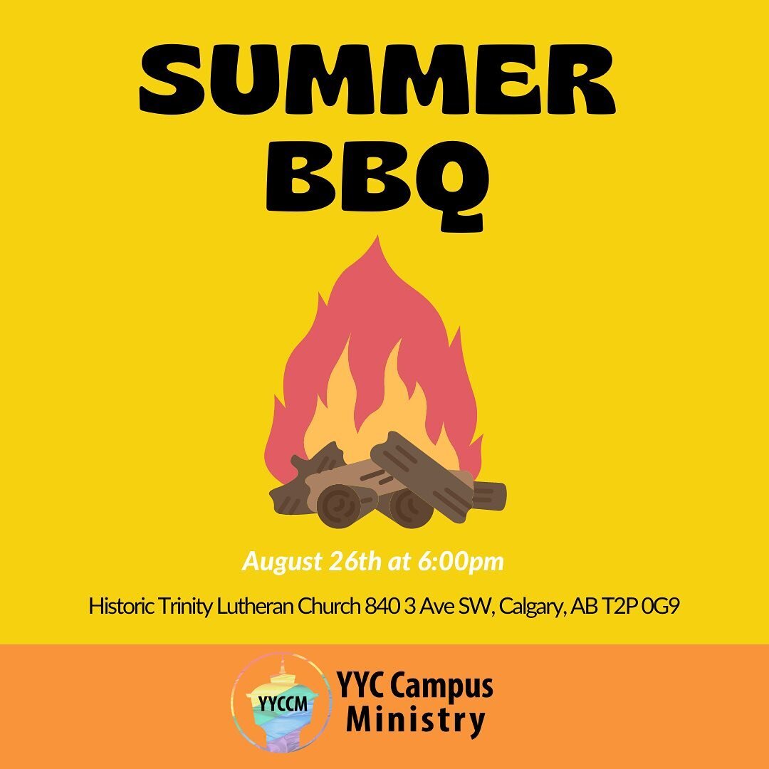 Can you think of a better way to conclude your summer than having an open fire with FREE FOOD? Invite your friends and come eat and play with the community you belong to! #YYCCM #community #spirituality #justice #affirming #unitedchurch #elcic #progr