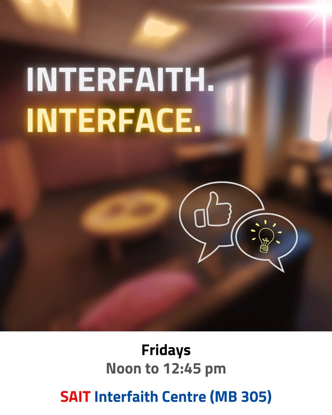 SAIT Interface is resuming this Friday, September 12th! 

This is a weekly gathering with snacks, laughter, and friendships at the Interfaith Centre, located on the 3rd floor of the Stan Grad Centre on the SAIT campus.

LCM is honored to get involved