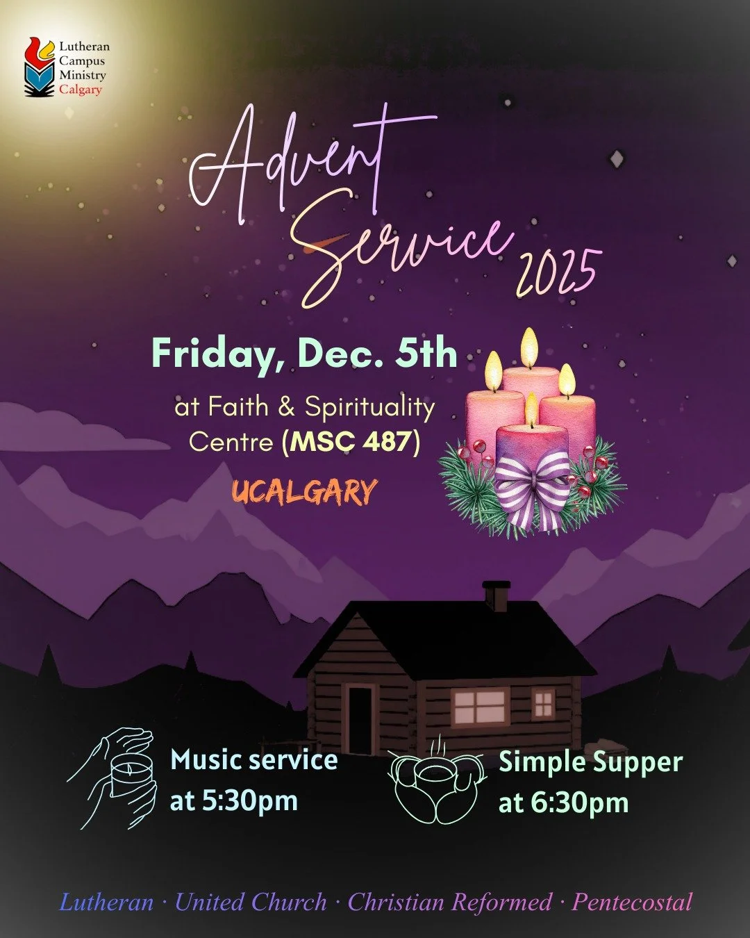Advent Evensong service &amp; simple supper at UCalgary again... Let's embrace the season as a community!

#ucalgary #fscucalgary #YYC #campusministries #advent #evensongservice #simplesupper #elcic #uccan #christianreformed #pentecostal #affirmingfa