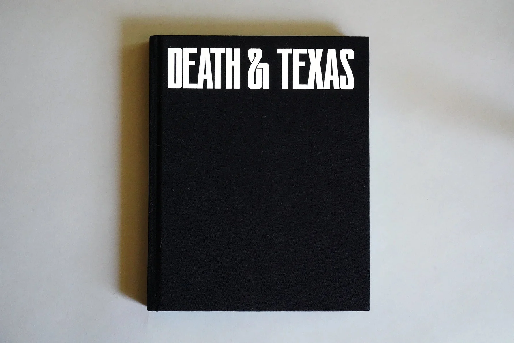 "Death & Texas" Photobook