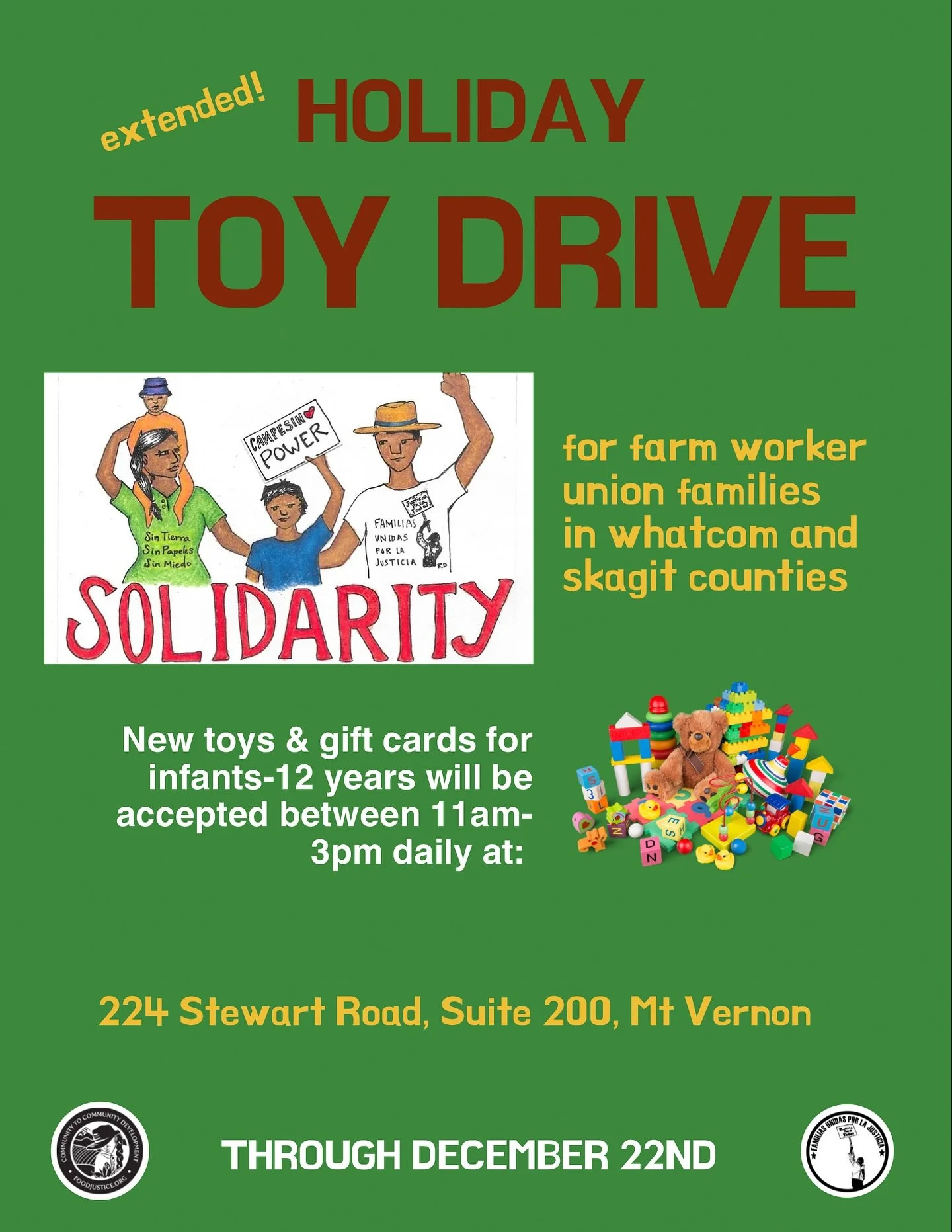 Due to the catatrophic flooding in Skagit Valley and around the state, the toy drive has now been extended. Please see below for the updated imformation: 

2025 has been a tough year for our farmworker families and this time of year, and their childr