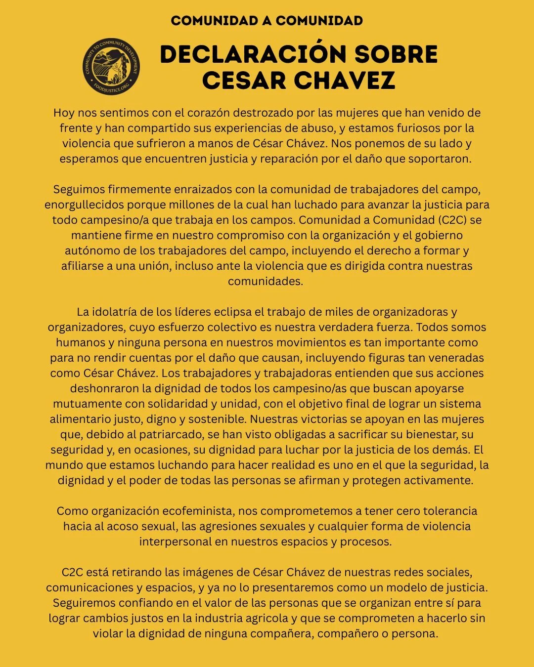 Hoy nos sentimos con el coraz&oacute;n destrozado por las mujeres que han venido de frente y han compartido sus experiencias de abuso, y estamos furiosos por la violencia que sufrieron a manos de C&eacute;sar Ch&aacute;vez. Nos ponemos de su lado y e