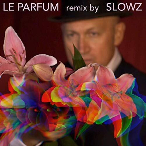 La Parfum Slowz Remix.jpg