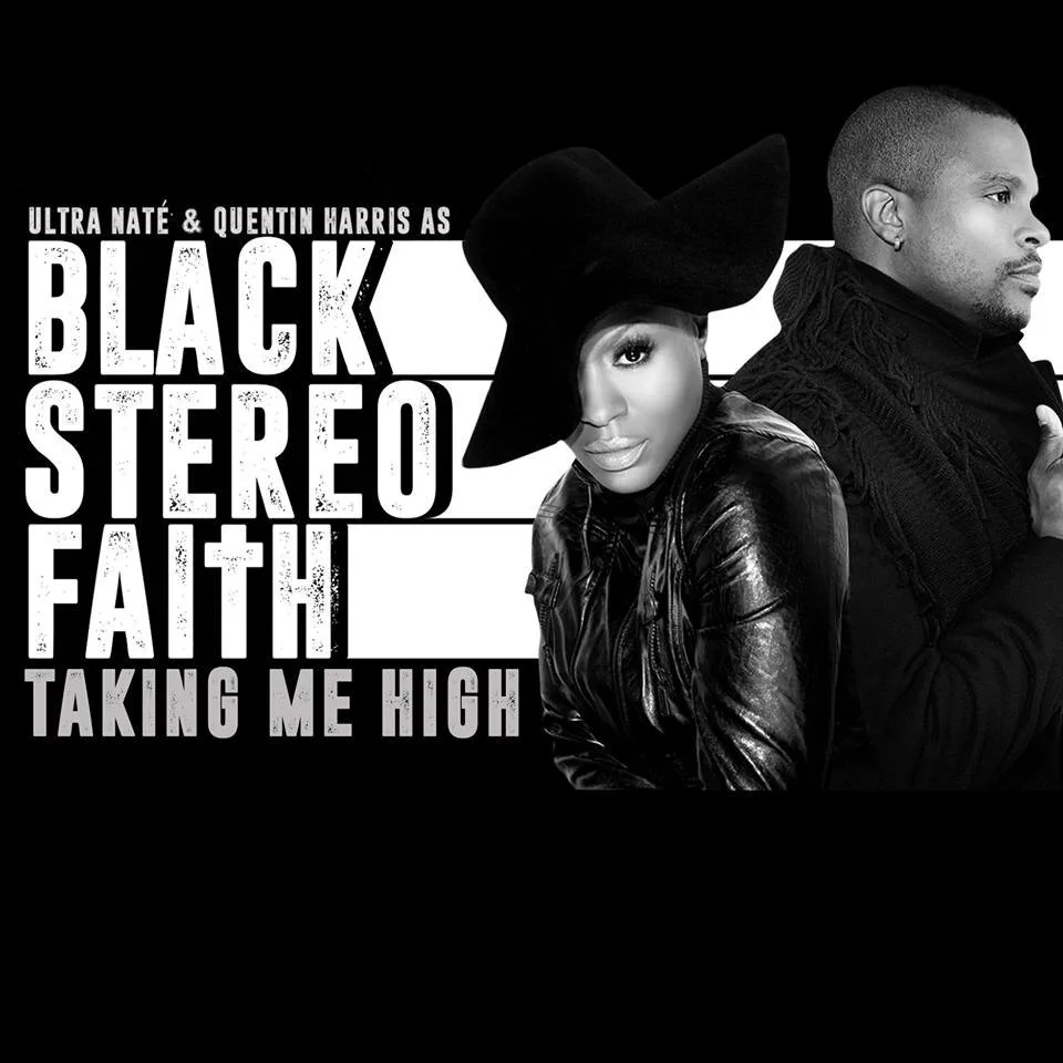 BLACK STEREO FAITH Taking Me High .jpg