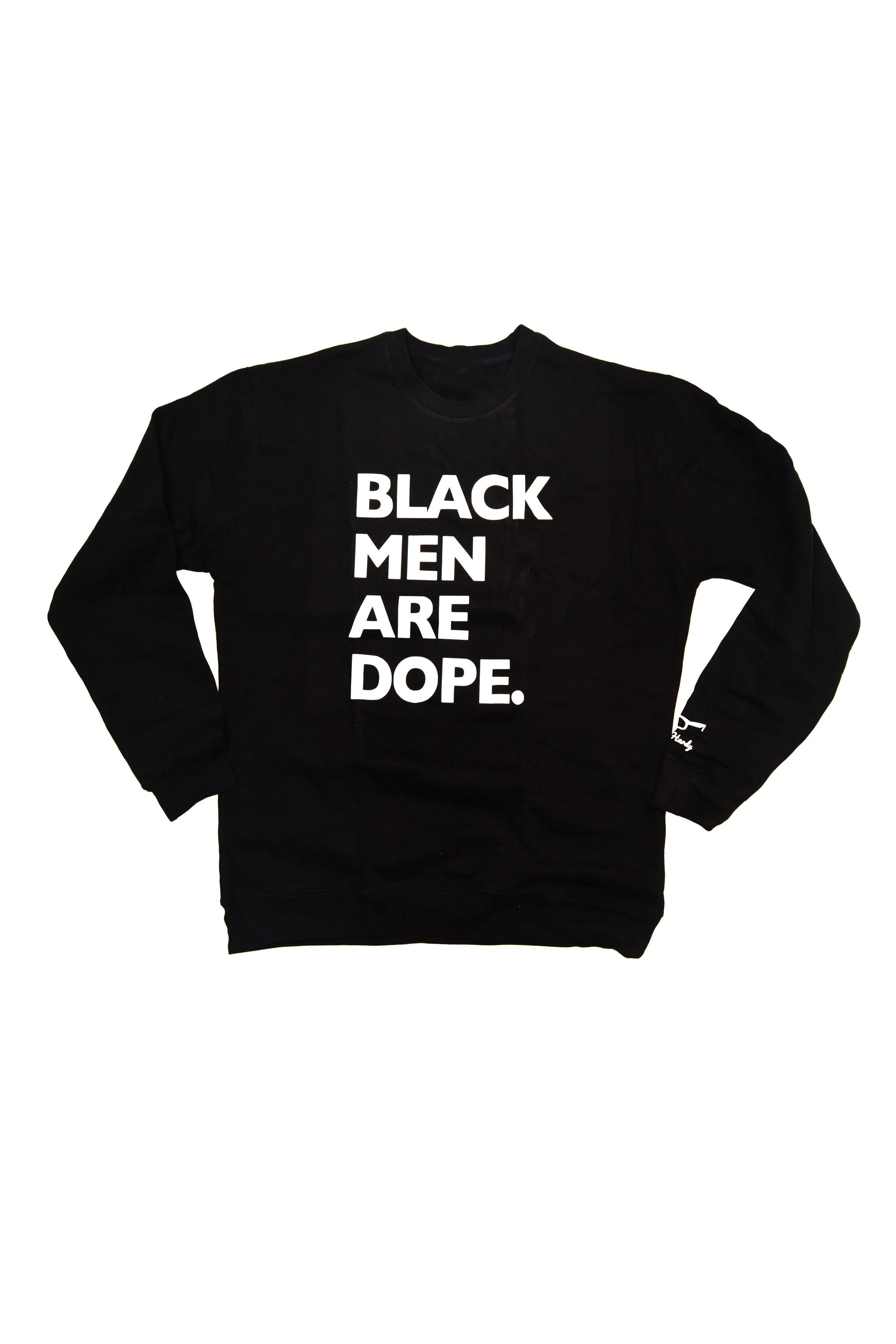 Black Men Are Dope