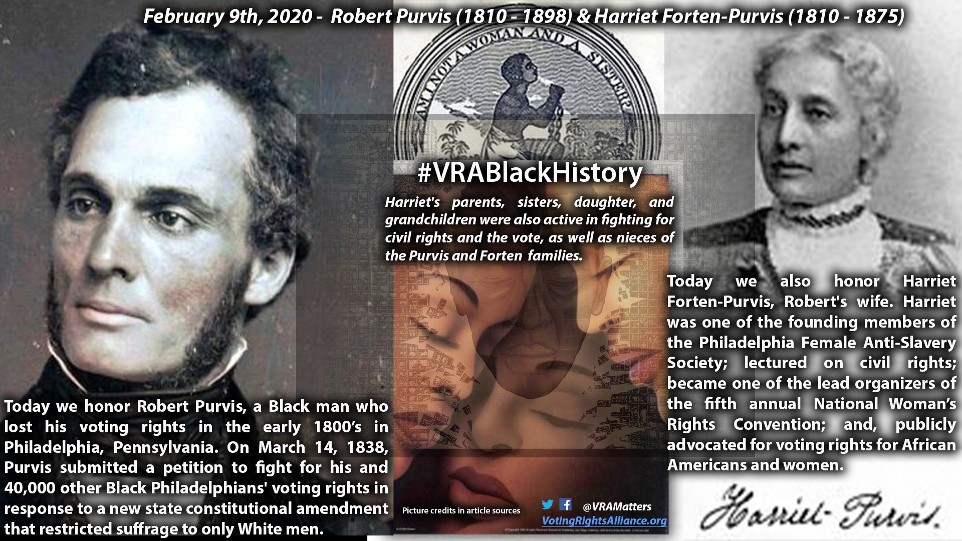 February 9 - Robert Purvis (1810-1898) &amp; Harriet Forten-Purvis (1810-1875)