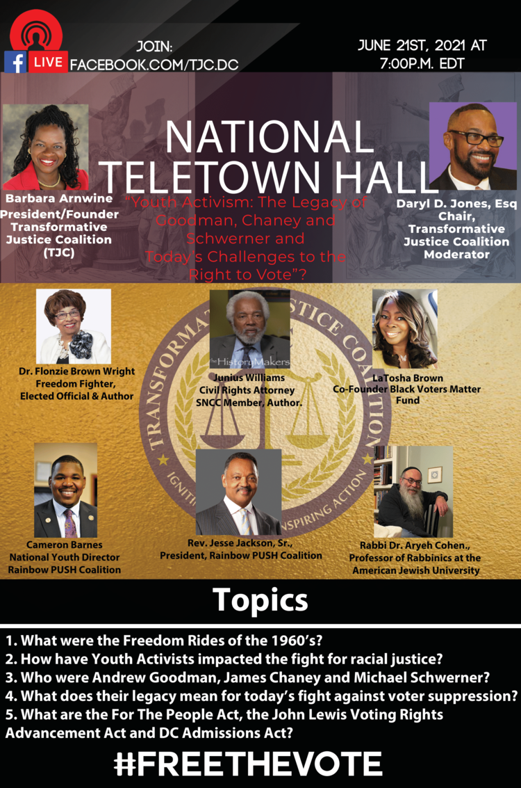 National TeleTown Hall: Youth Activism, the Legacy of Goodman, Chaney &amp; Schwerner