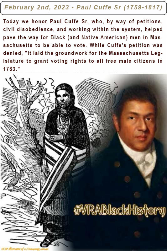 February 2nd, 2023 - Paul Cuffe Sr. (1759-1817) #VRABlackHistory 