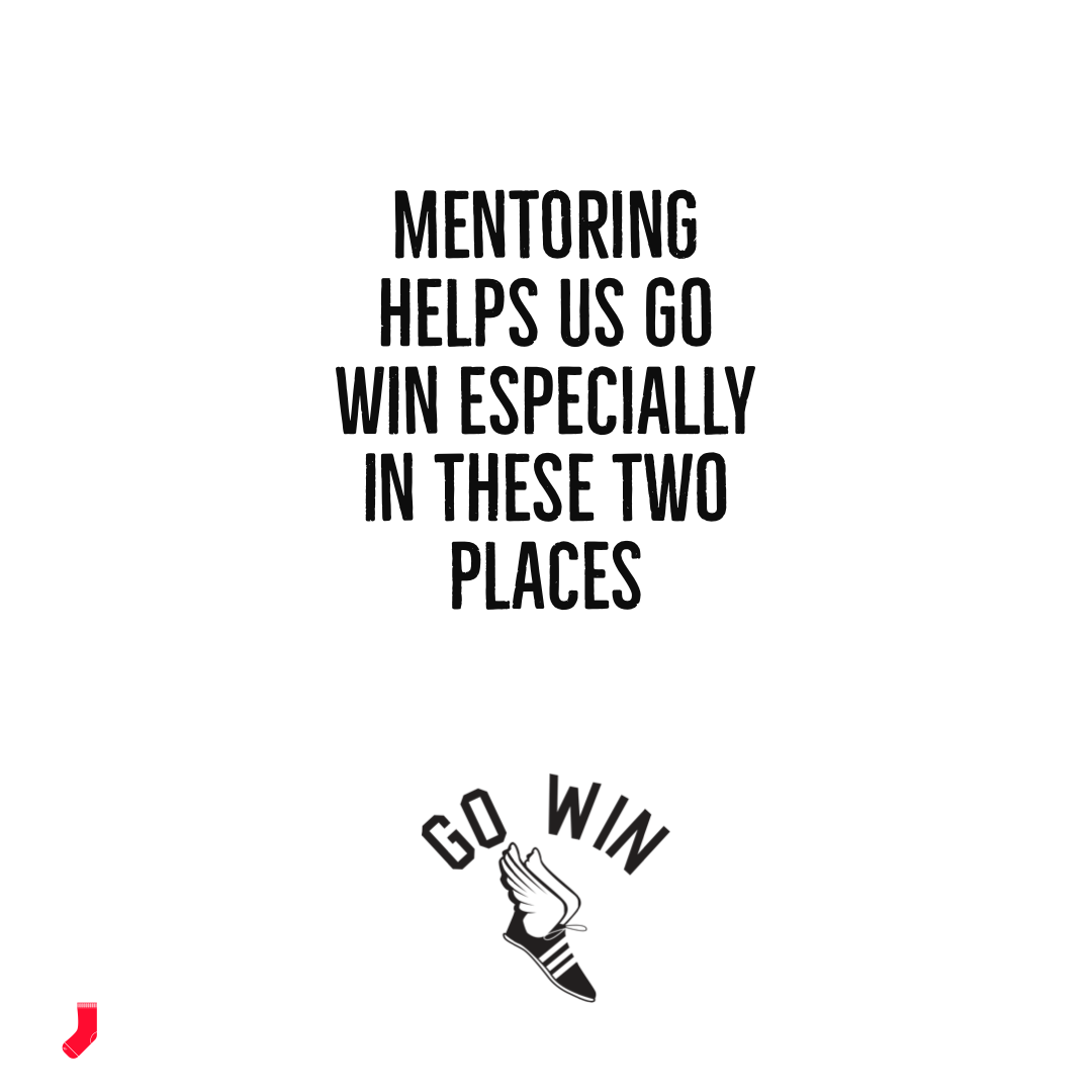 Mentoring should be happening in 2 places &amp; why