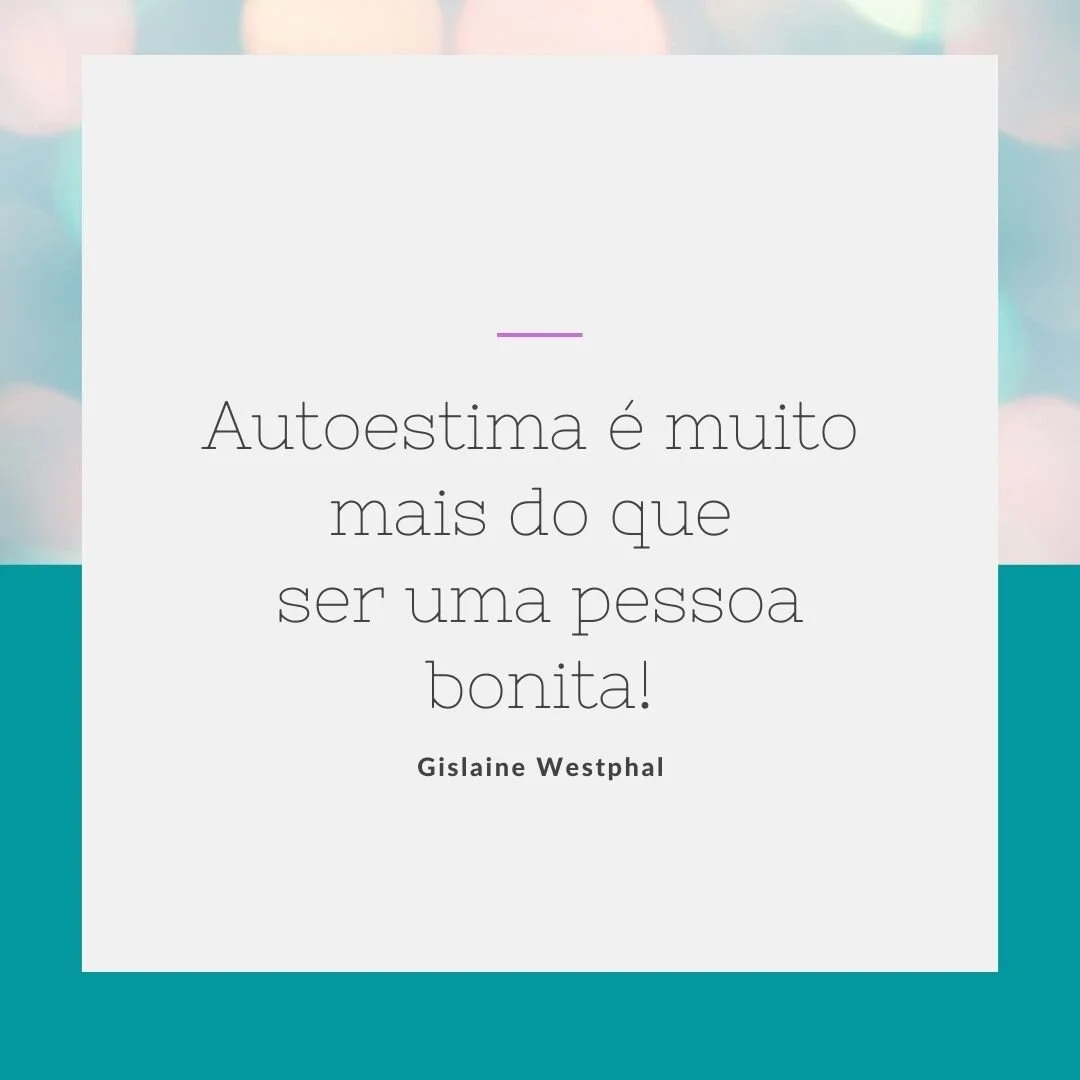 Autoestima, como deixar equilibrada?