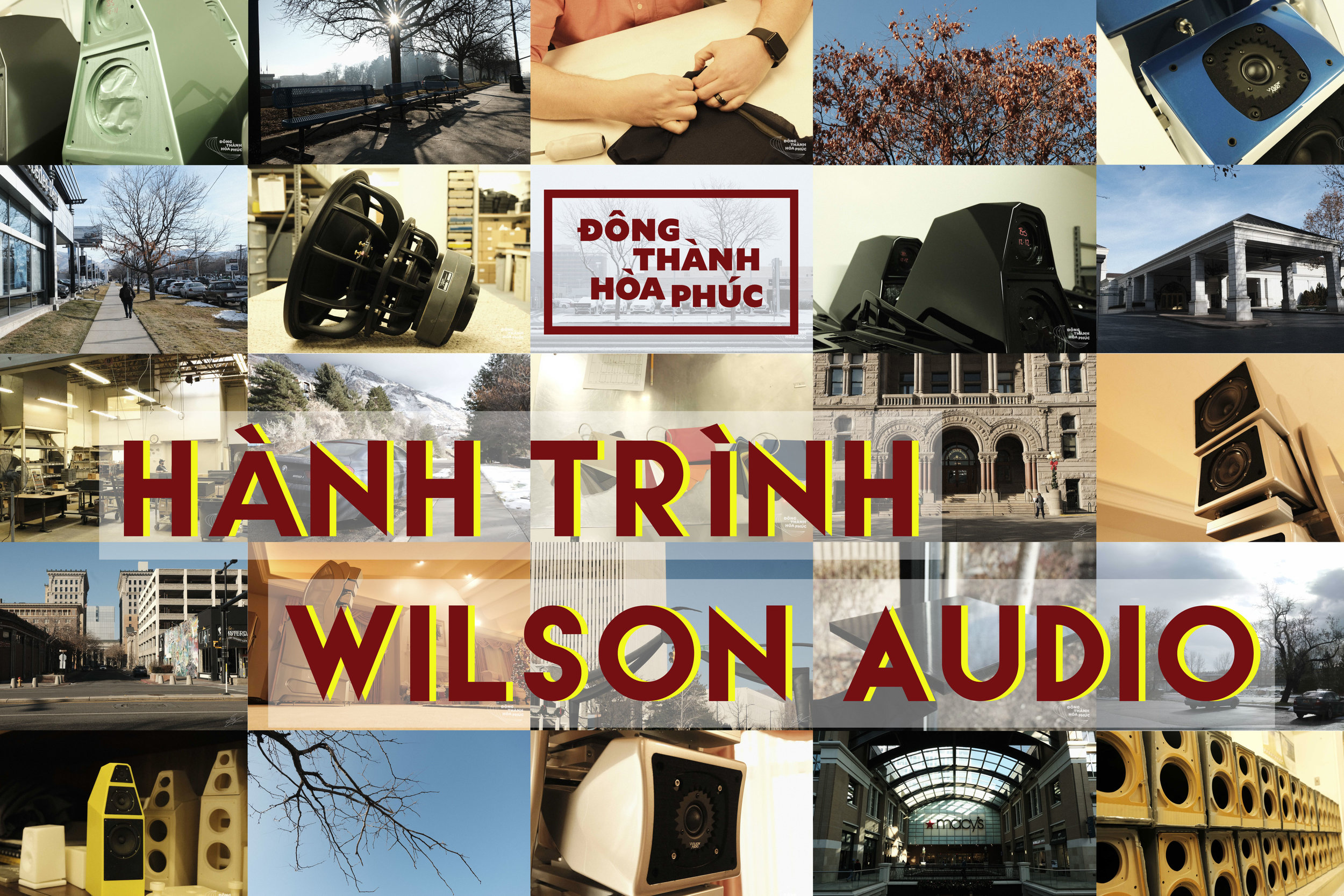 Hành Trình Wilson Audio Đông Thành - Hòa Phúc