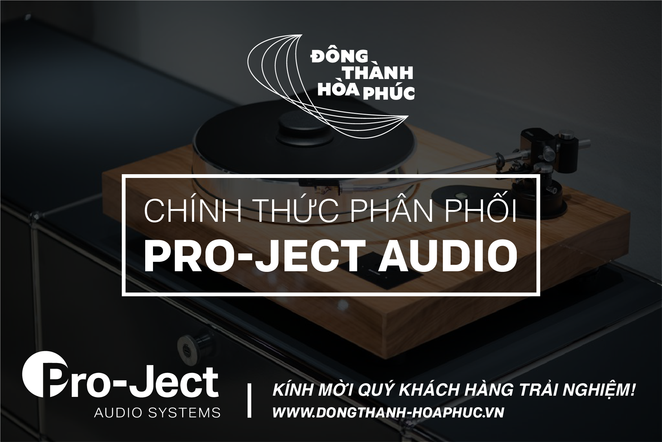 Pro-Ject Audio Đông Thành - Hòa Phúc