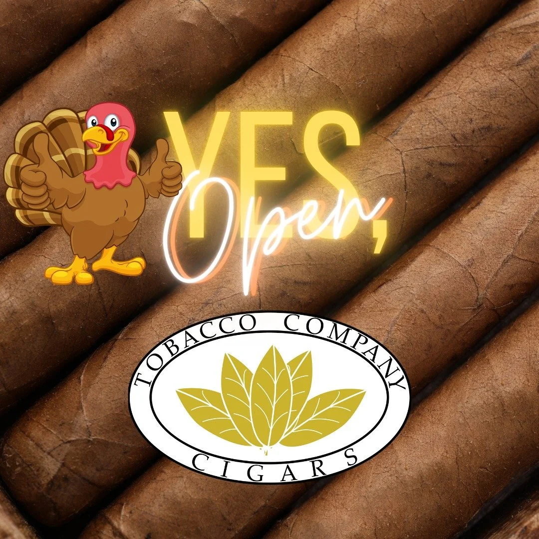 Our State Street Plaza, Lemoyne and Swatara Square, Harrisburg cigar humidors and lounges are OPEN on Thanksgiving Day, Thursday, November 27, 2025, from 12-7 PM. 

Bring your family and friends! There is nothing like a fine cigar after a big meal. P