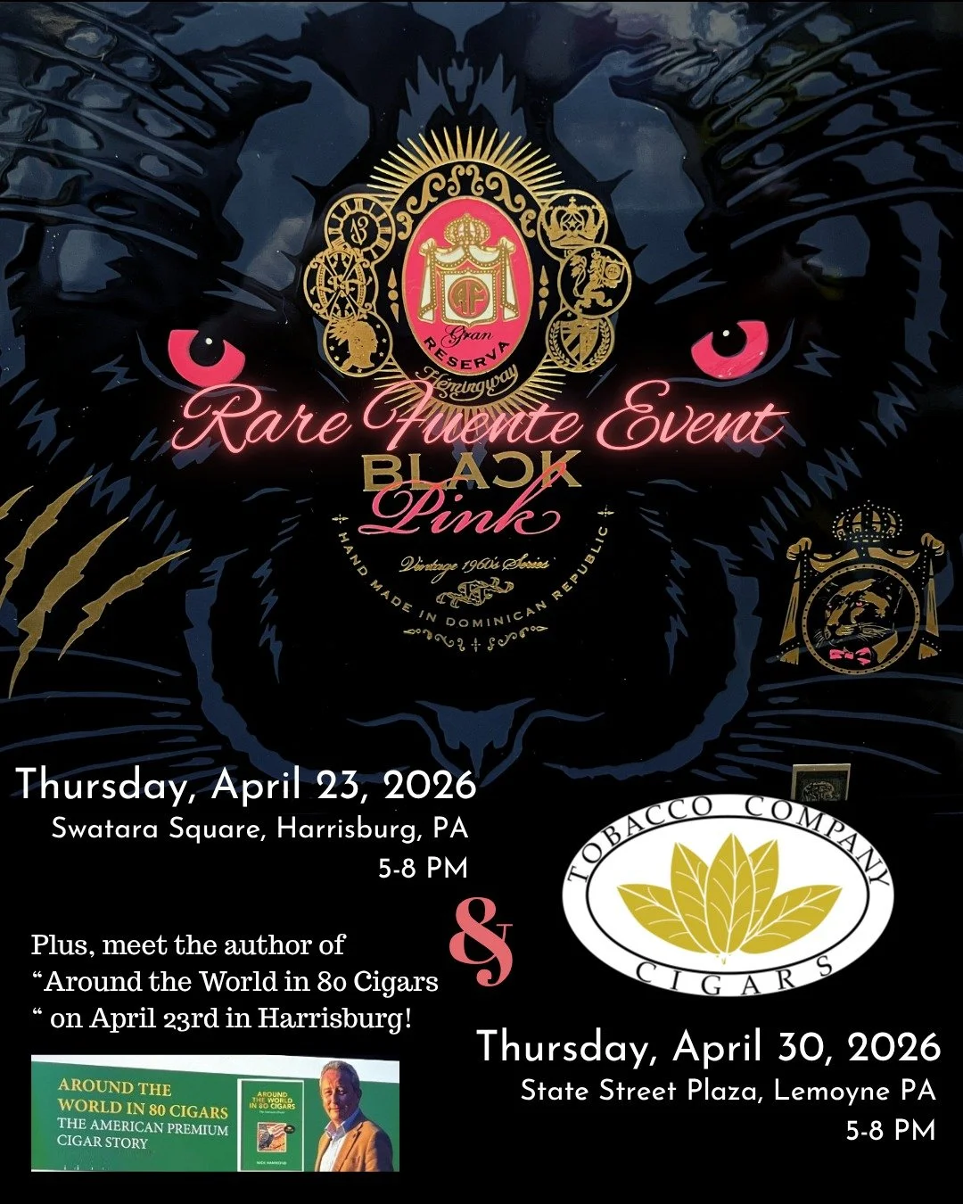 🖤🩷 Releasing the Fuente Black Pink 🩷🖤

Welcome to the dark side of the coveted Fuente Fuente Rare Pink Vintage 1960&rsquo;s series: the Black Pink!

On Thursday, April 23, 2026, at the Tobacco Company Harrisburg AND on Thursday, April 30, 2026, i