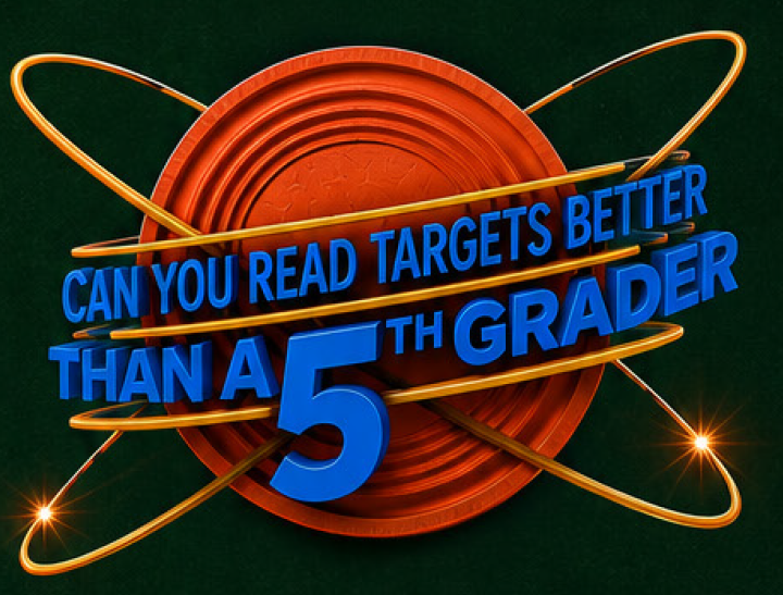 Can You Read Targets Better Than A 5th Grader?