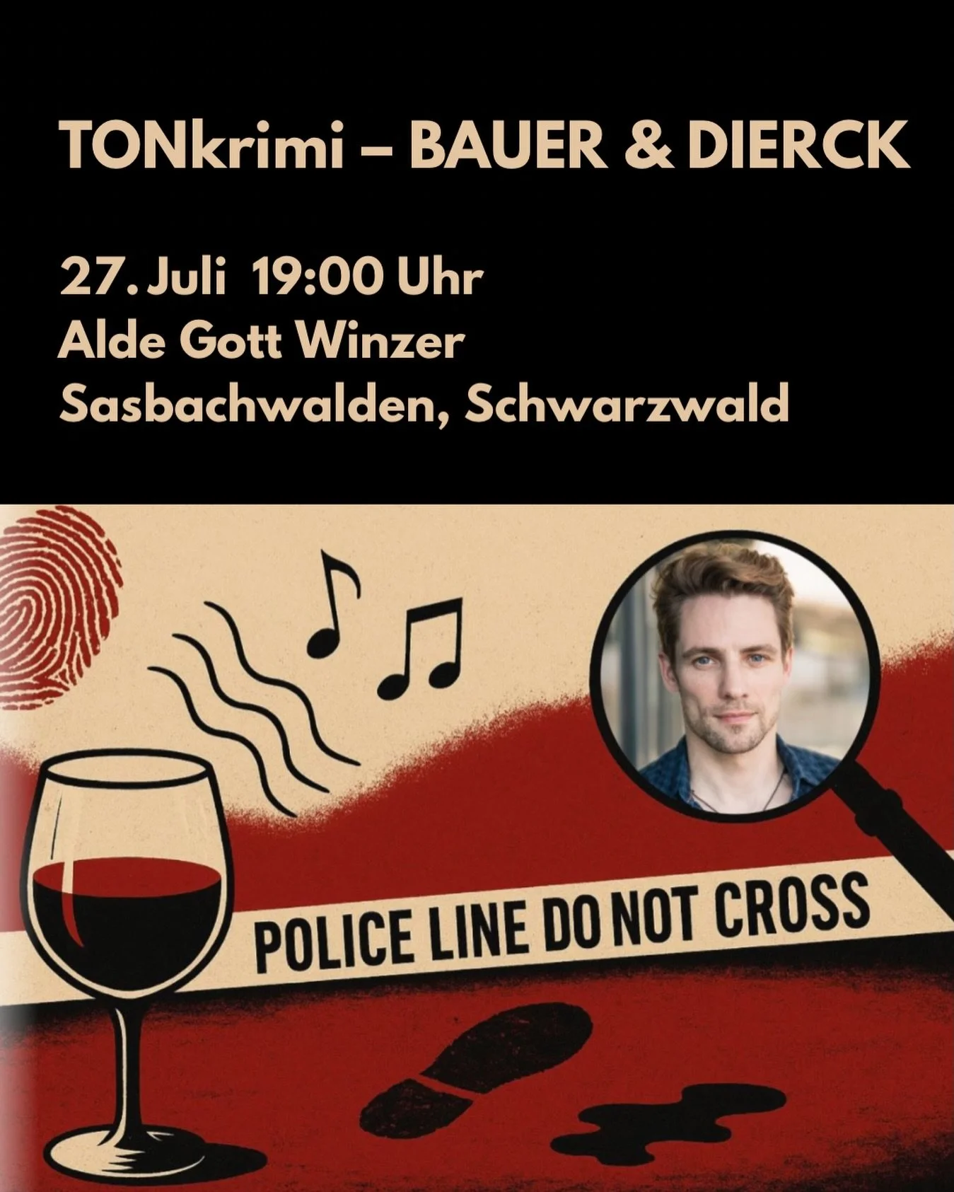 &bdquo;TONkrimi &ndash; KRIMI-KONZERT ZWISCHEN GLITZERNDEN WEINF&Auml;SSERN&ldquo;
Mit Christian Richard Bauer und Gregor Dierck
#schauspieler #actor #actorslife #theater #lesung