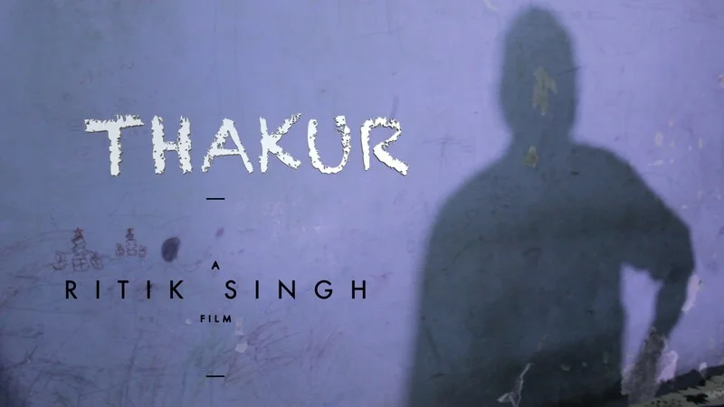 Thakur - BSFF 2017 Official Selection