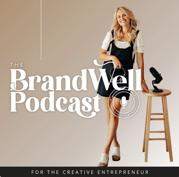 The BrandWell Podcast