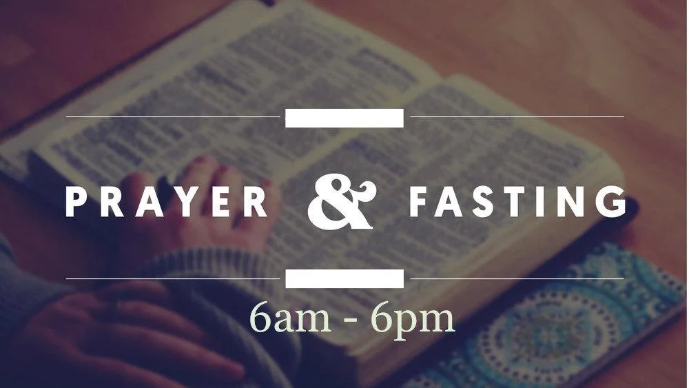 Prayer &amp; Fasting  