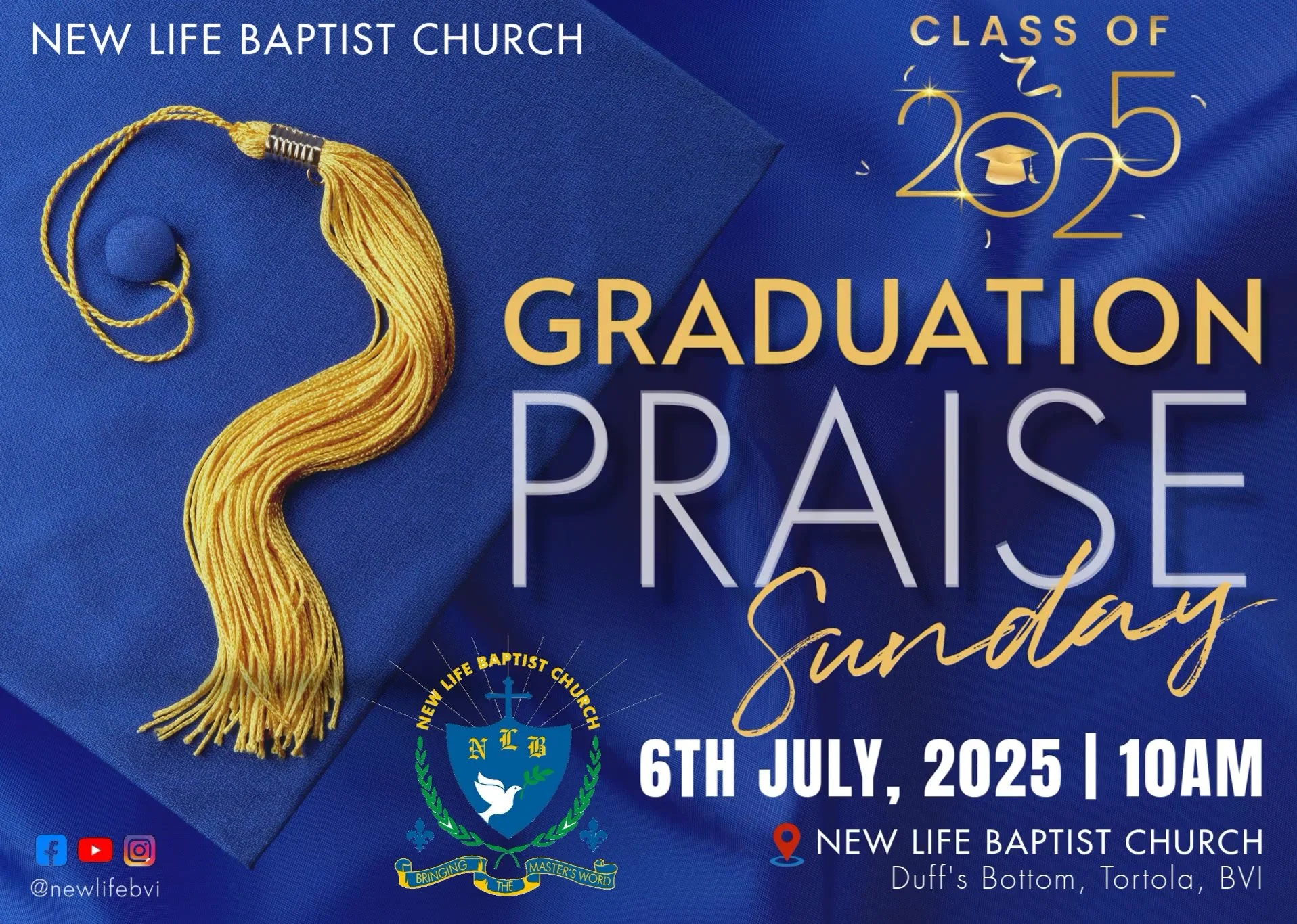 GRADUATION SUNDAY — New Life Baptist Church (BVI)