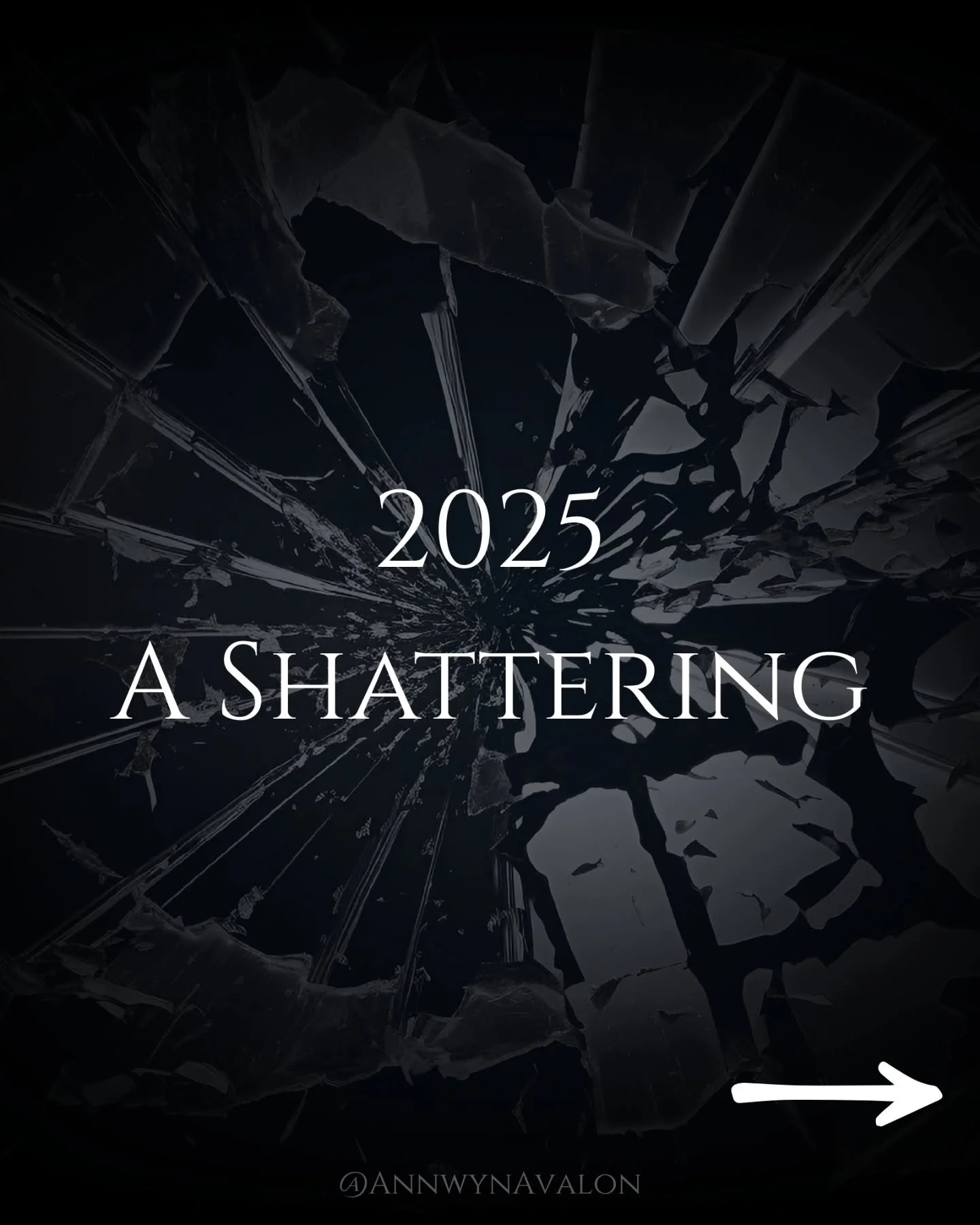 2025 brought about a shattering... 

It shattered me in ways I didn't expect and began reshaping me in ways that I could not understand...

You are not alone it shattered so many of us... but there is always rebirth on the other side of death.

Did y