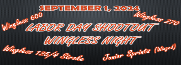 Labor Day Shootout (Wingless Night)