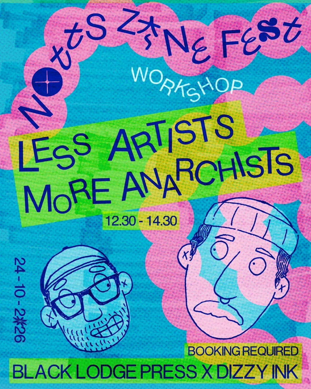 Less Artists, More Anarchists - Black Lodge Press x Dizzy Ink