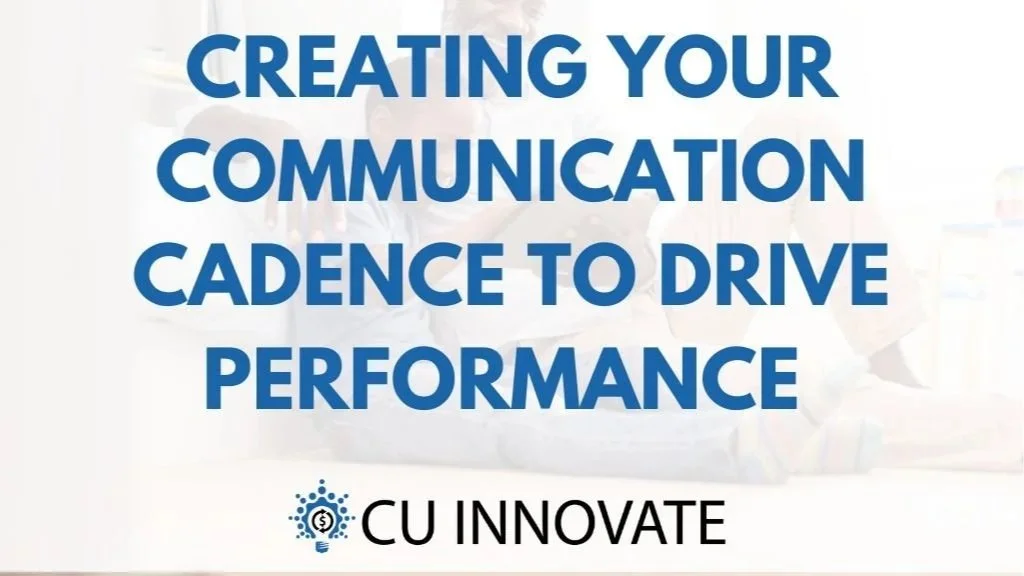 creating your communication cadence to drive performance