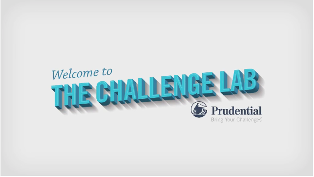 Prudential: The Challenge Lab