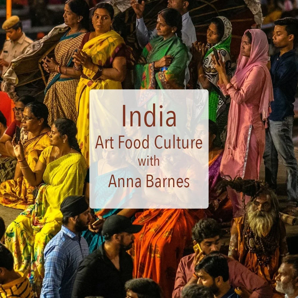 Anna's Art, Food & Culture Experience India  October 2027