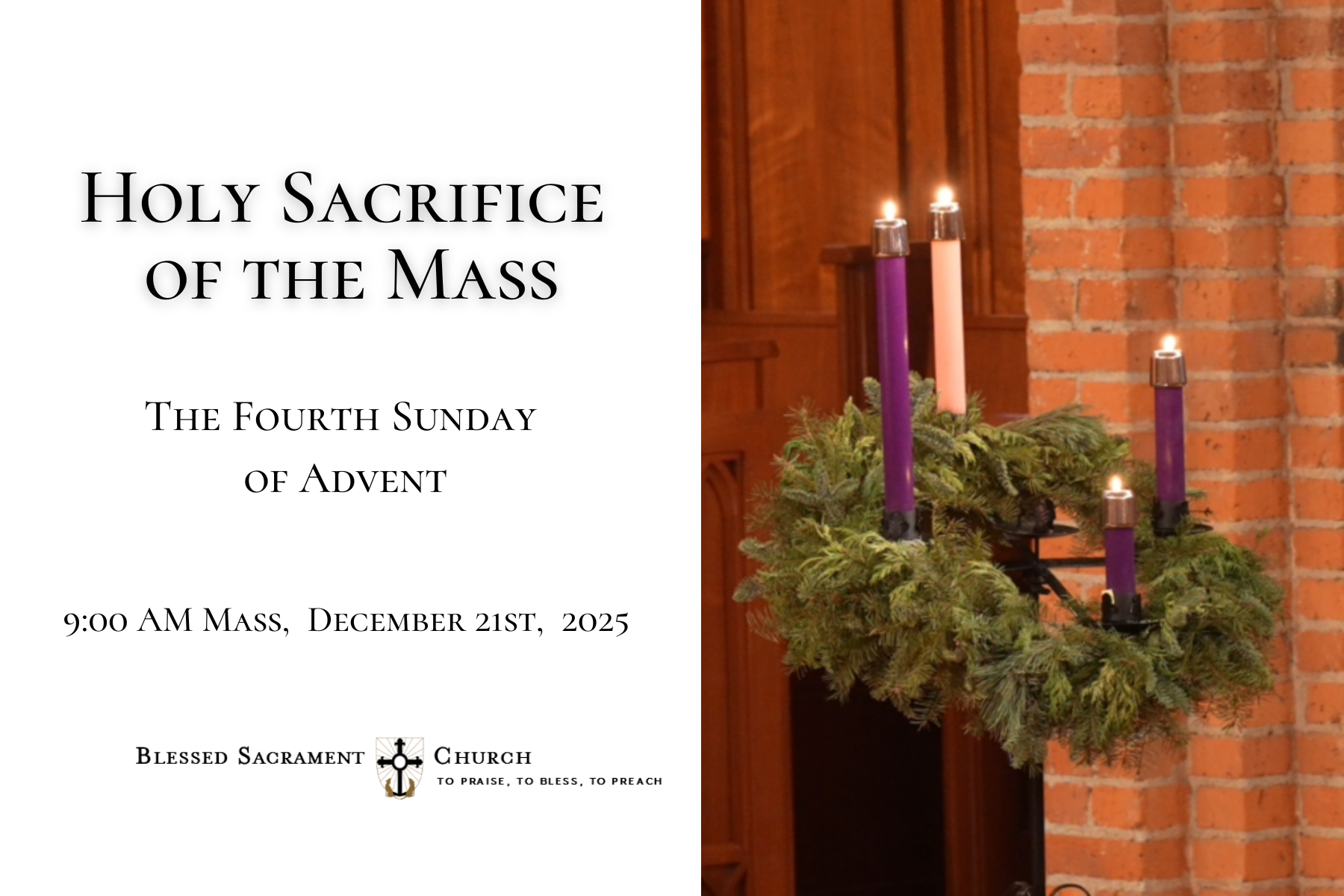 The Fourth Sunday of Advent, 9:00 AM Mass