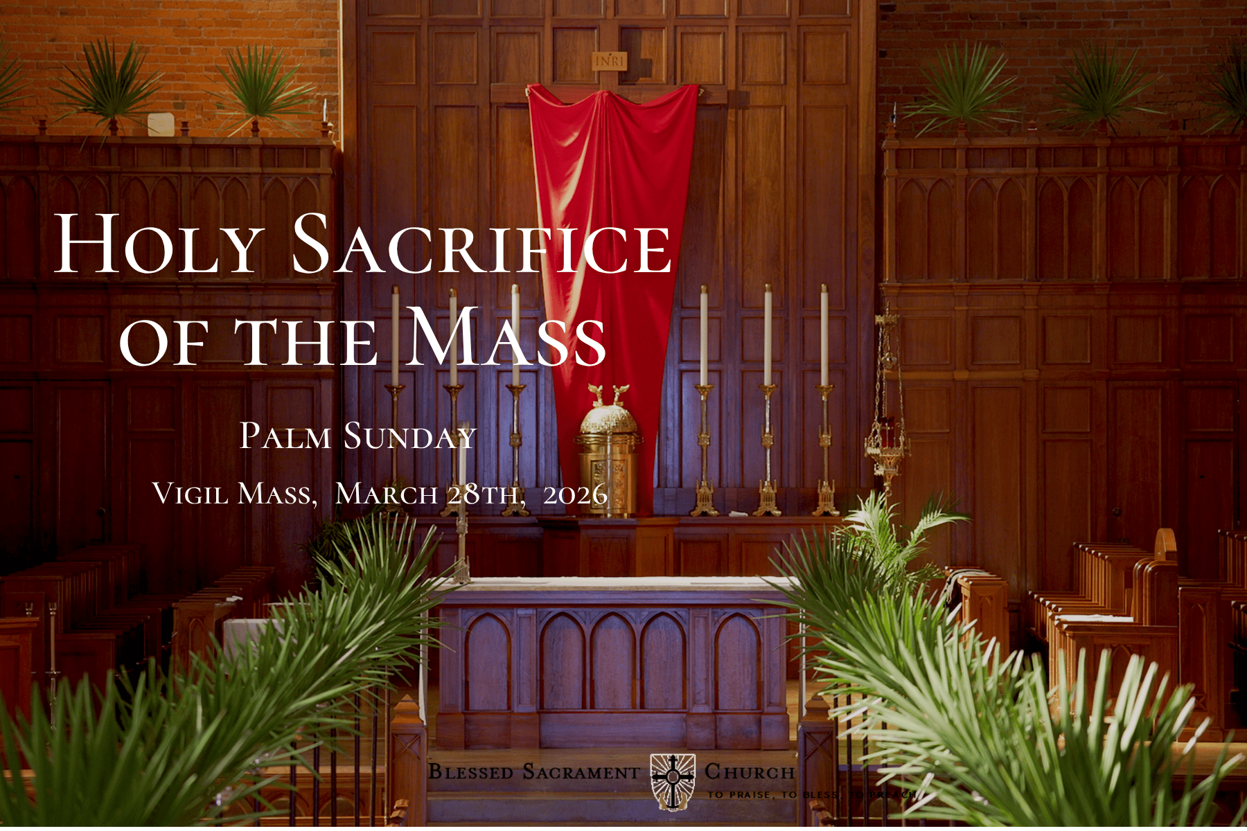 Palm Sunday, Vigil Mass