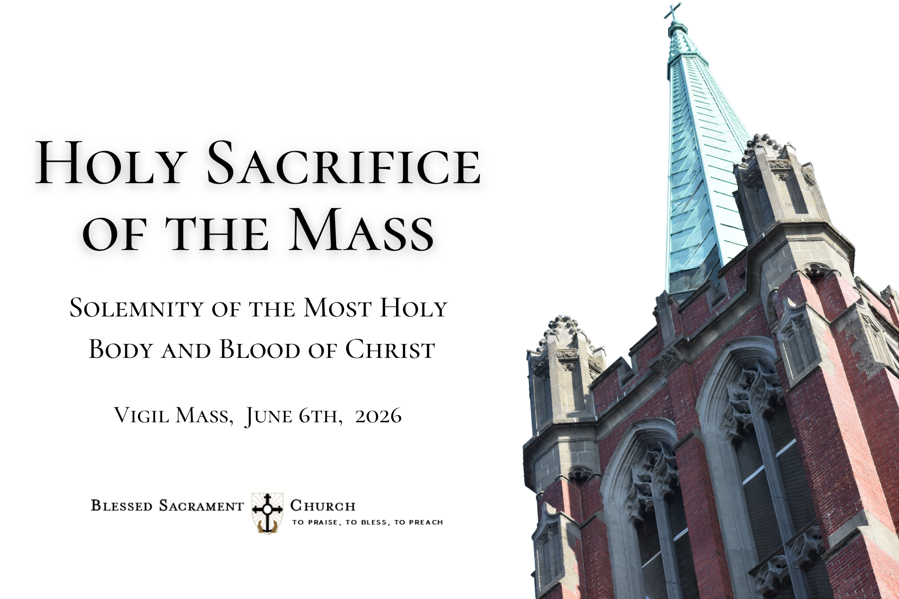 The Feast of Corpus Christi, Vigil Mass