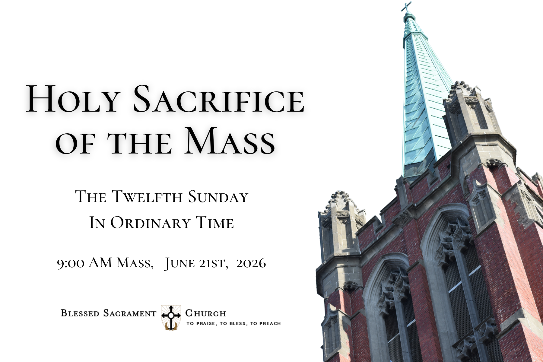 The Twelfth Sunday In Ordinary Time, 9:00 AM