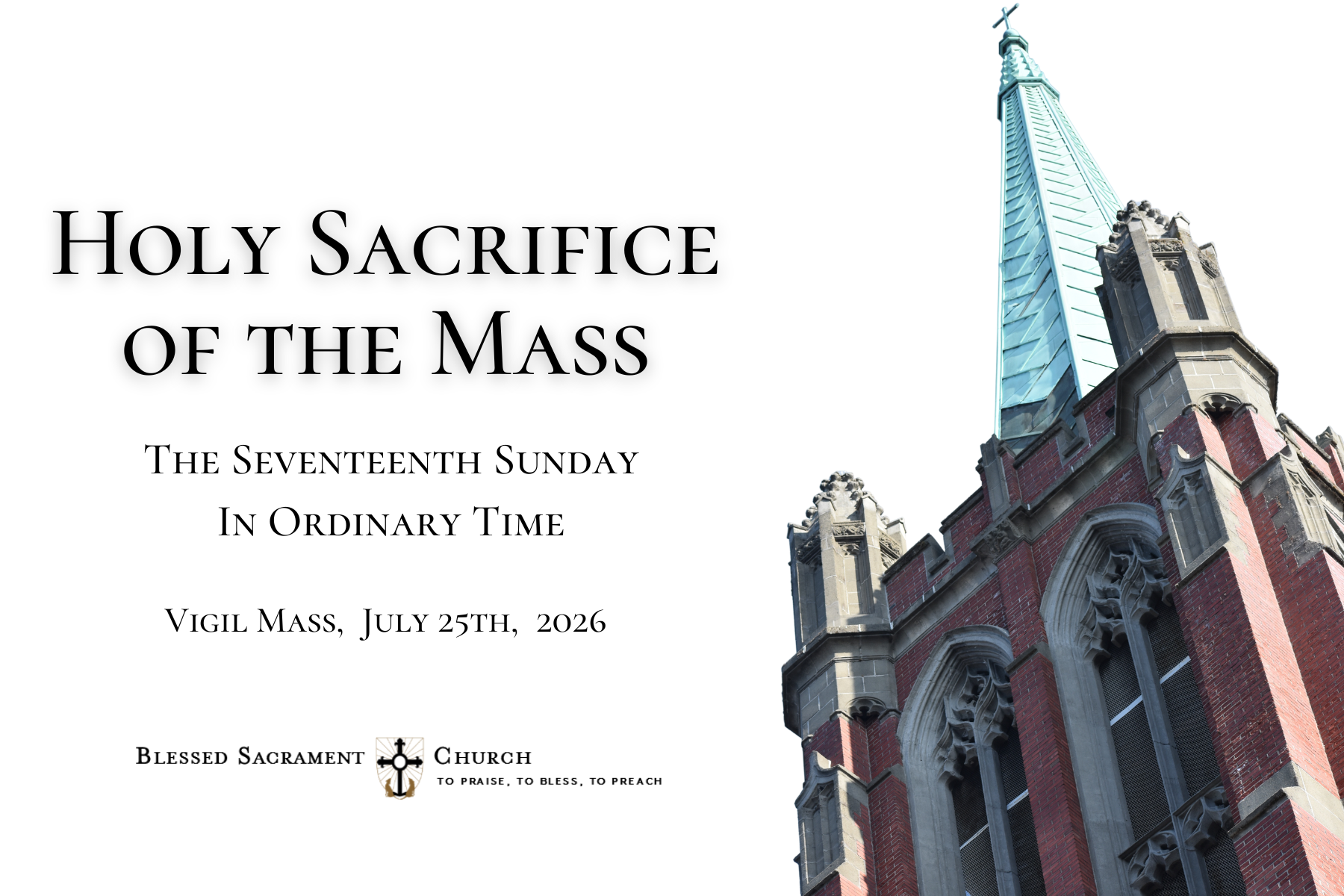 The Seventeenth Sunday In Ordinary Time, Vigil Mass