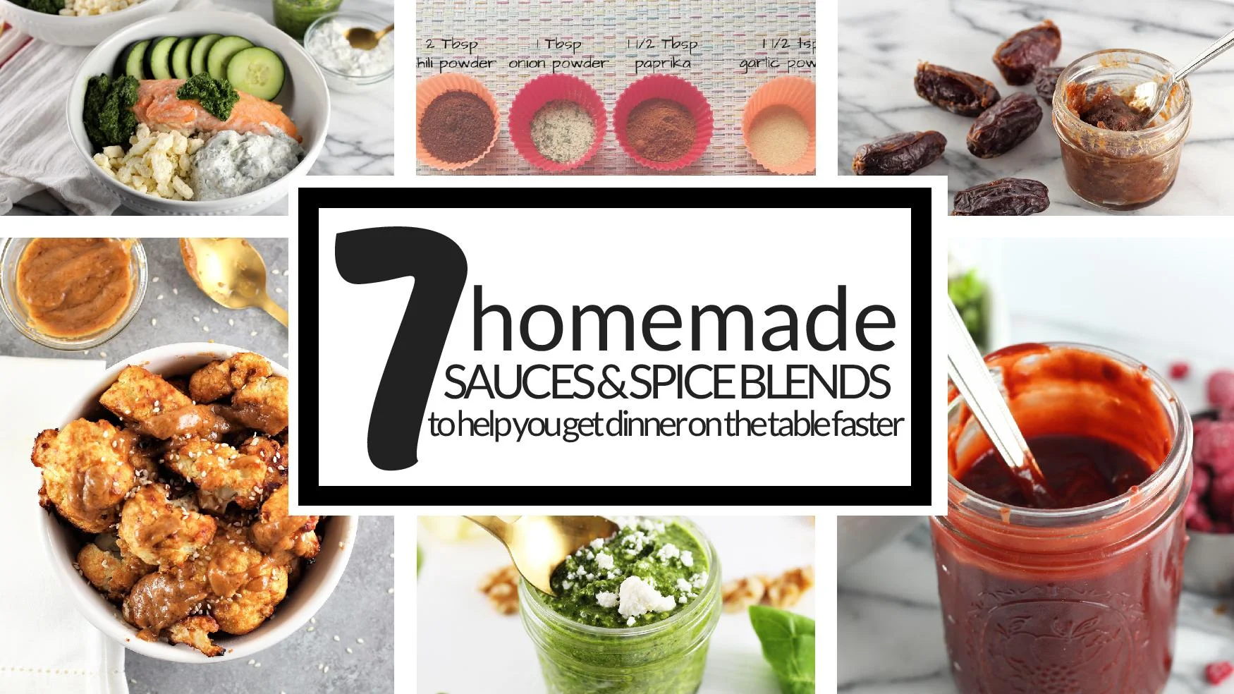 7 homemade sauces and spice blends to help you get dinner on the table faster-page-001.jpg