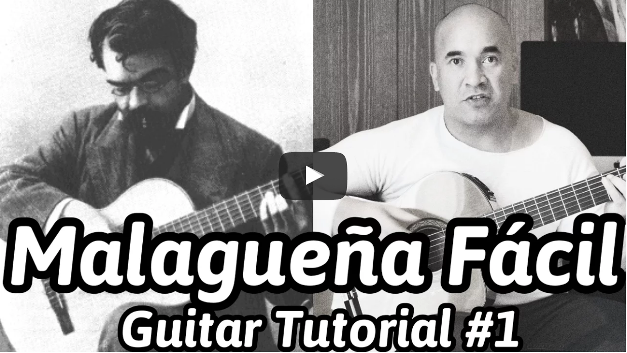 "Malagueña Fácil" - Francisco Tarréga Online Classical Guitar Lessons